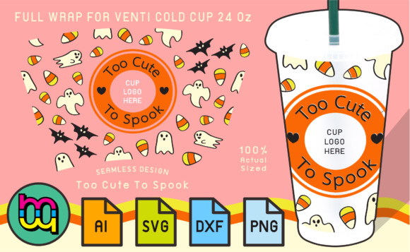 24oz Cold Cup Wrap Too Cute to Spook: Graphics & Print Templates