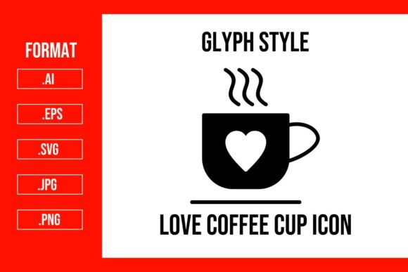 Love Coffee Cup Glyph Icon: Graphics for Local Business Branding