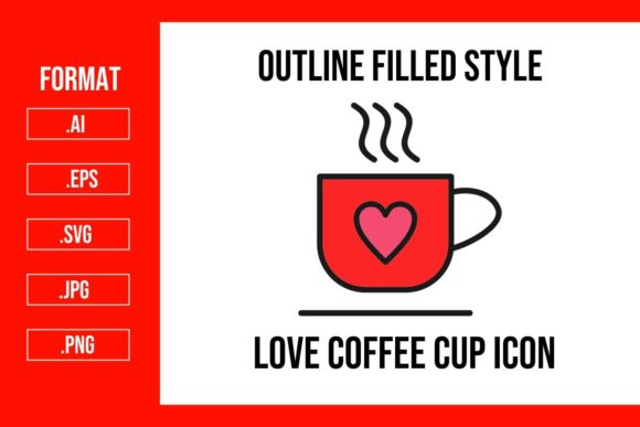 Love Coffee Cup Outline Filled Icon Graphics and Icons