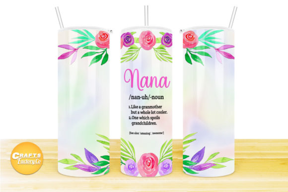 Skinny Tumbler Design Nana Definition: Graphics & Crafts