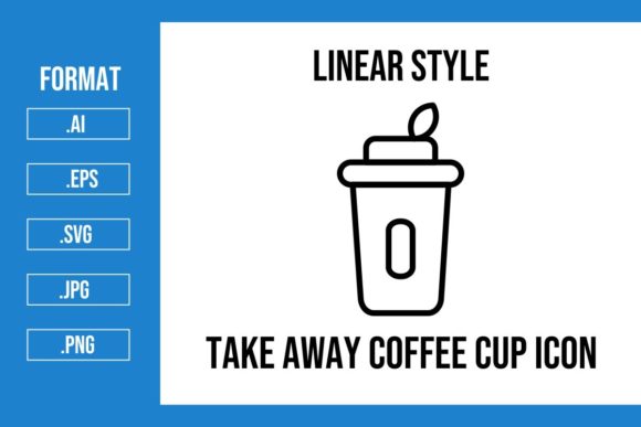 Take Away Coffee Cup Icons for Graphics and Icons